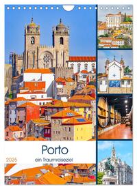 Vorderes Coverbild Porto - ein Traumreiseziel (Wandkalender 2025 DIN A4 hoch), CALVENDO Monatskalender
