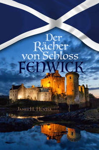 Vorderes Coverbild Der Rächer von Schloss Fenwick