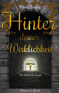 Vorderes Coverbild Hinter deiner Wirklichkeit