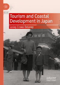 Vorderes Coverbild Tourism and Coastal Development in Japan
