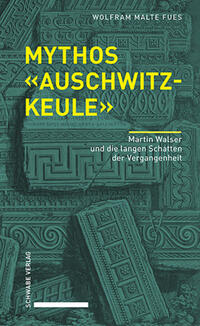 Vorderes Coverbild Mythos «Auschwitzkeule»