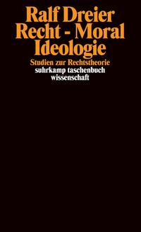 Vorderes Coverbild Recht - Moral - Ideologie