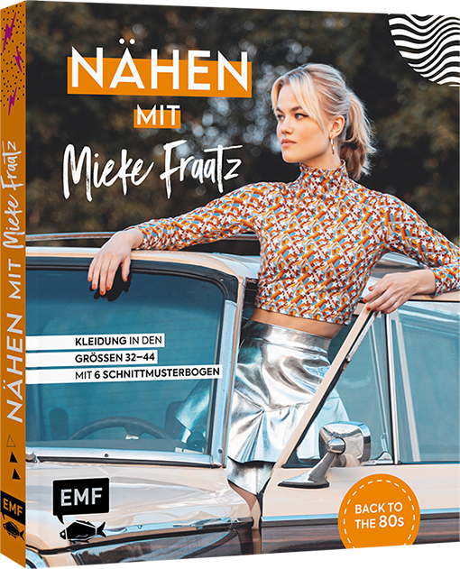 Anderes Coverbild Nähen mit Mieke Fraatz – Back to the 80s
