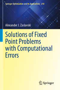 Vorderes Coverbild Solutions of Fixed Point Problems with Computational Errors