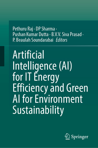 Vorderes Coverbild Artificial Intelligence (AI) for IT Energy Efficiency and Green AI for Environment Sustainability