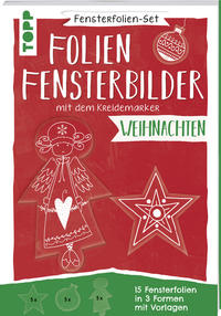 Vorderes Coverbild Fensterfolien-Set - Folien-Fensterbilder mit dem Kreidemarker - Weihnachten