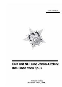 Vorderes Coverbild KGB mit NLP und Zaren-Orden: Das Ende vom Spuk