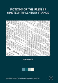 Vorderes Coverbild Fictions of the Press in Nineteenth-Century France