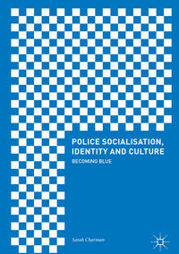 Vorderes Coverbild Police Socialisation, Identity and Culture