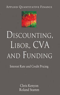 Vorderes Coverbild Discounting, LIBOR, CVA and Funding