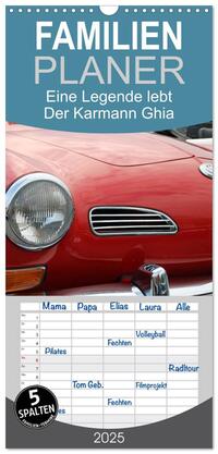 Vorderes Coverbild Familienplaner 2025 - Eine Legende lebt. Der Karmann-Ghia mit 5 Spalten (Wandkalender, 21 x 45 cm) CALVENDO