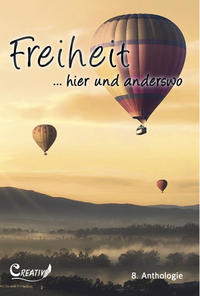 Vorderes Coverbild Freiheit hier und anderswo