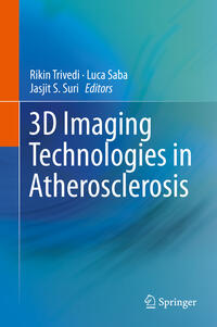 Vorderes Coverbild 3D Imaging Technologies in Atherosclerosis