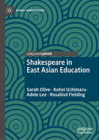 Vorderes Coverbild Shakespeare in East Asian Education