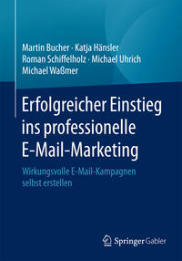 Vorderes Coverbild Erfolgreicher Einstieg ins professionelle E-Mail-Marketing