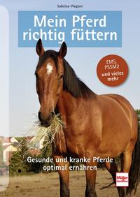Vorderes Coverbild Mein Pferd richtig füttern