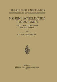 Vorderes Coverbild Krisen Katholischer Frömmigkeit und Konversionen zum Protestantismus