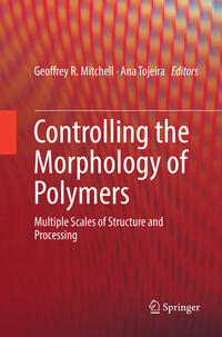 Vorderes Coverbild Controlling the Morphology of Polymers