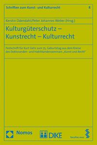 Vorderes Coverbild Kulturgüterschutz - Kunstrecht - Kulturrecht