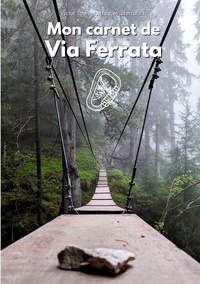 Vorderes Coverbild Mon carnet de Via Ferrata