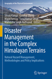 Vorderes Coverbild Disaster Management in the Complex Himalayan Terrains