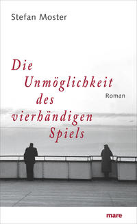 Vorderes Coverbild Die Unmöglichkeit des vierhändigen Spiels