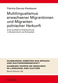 Vorderes Coverbild Multilingualismus erwachsener Migrantinnen und Migranten polnischer Herkunft