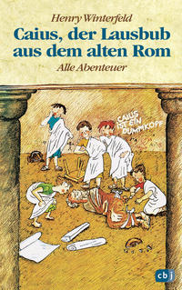 Vorderes Coverbild Caius, der Lausbub aus dem alten Rom