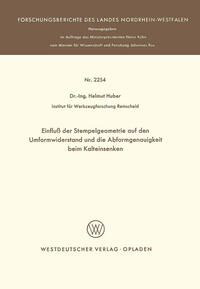 Vorderes Coverbild Einfluß der Stempelgeometrie auf den Umformwiderstand und die Abformgenauigkeit beim Kalteinsenken