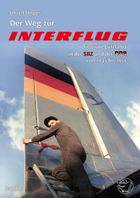 Vorderes Coverbild Der Weg zur Interflug