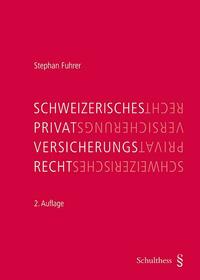 Vorderes Coverbild Schweizerisches Privatversicherungsrecht