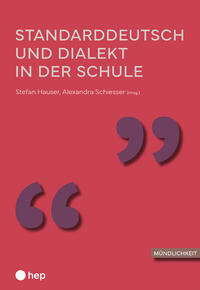 Vorderes Coverbild Standarddeutsch und Dialekt in der Schule