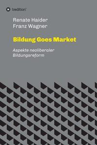 Vorderes Coverbild Bildung Goes Market