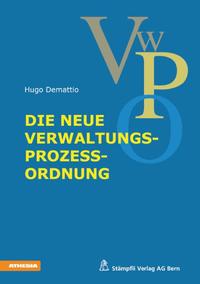 Vorderes Coverbild Die neue Verwaltungsprozessordnung