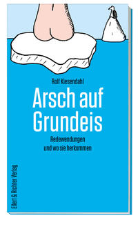 Vorderes Coverbild Arsch auf Grundeis