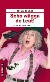 Vorderes Coverbild Scho wägga de Leut!
