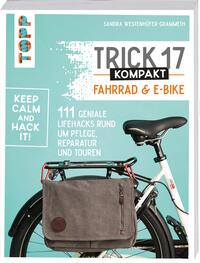 Vorderes Coverbild Trick 17 kompakt - Fahrrad und E-Bike