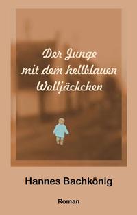 Vorderes Coverbild Der Junge mit dem hellblauen Wolljäckchen