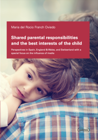 Vorderes Coverbild Shared parental responsibilities and the best interests of the child