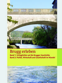 Vorderes Coverbild Brugg erleben - Buch und Spiel zusammen / Brugg erleben