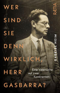 Vorderes Coverbild Wer sind Sie denn wirklich, Herr Gasbarra?