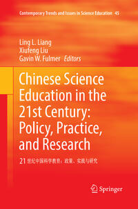 Vorderes Coverbild Chinese Science Education in the 21st Century: Policy, Practice, and Research