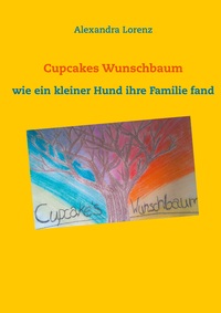 Vorderes Coverbild Cupcakes Wunschbaum