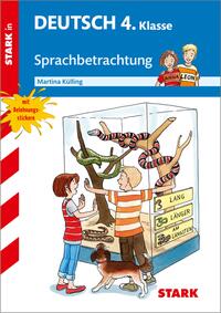 Vorderes Coverbild STARK Sprachbetrachtung 4. Klasse - Training Grundschule - Grundwissen, Aufgaben und Lösungen