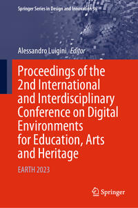 Vorderes Coverbild Proceedings of the 2nd International and Interdisciplinary Conference on Digital Environments for Education, Arts and Heritage