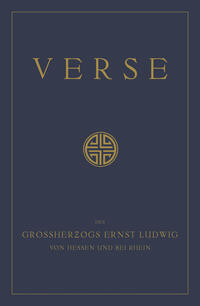 Vorderes Coverbild Verse des Großherzogs Ernst Ludwig von Hessen und bei Rhein