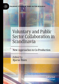 Vorderes Coverbild Voluntary and Public Sector Collaboration in Scandinavia