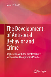 Vorderes Coverbild The Development of Antisocial Behavior and Crime