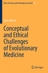 Vorderes Coverbild Conceptual and Ethical Challenges of Evolutionary Medicine