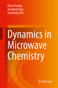 Vorderes Coverbild Dynamics in Microwave Chemistry